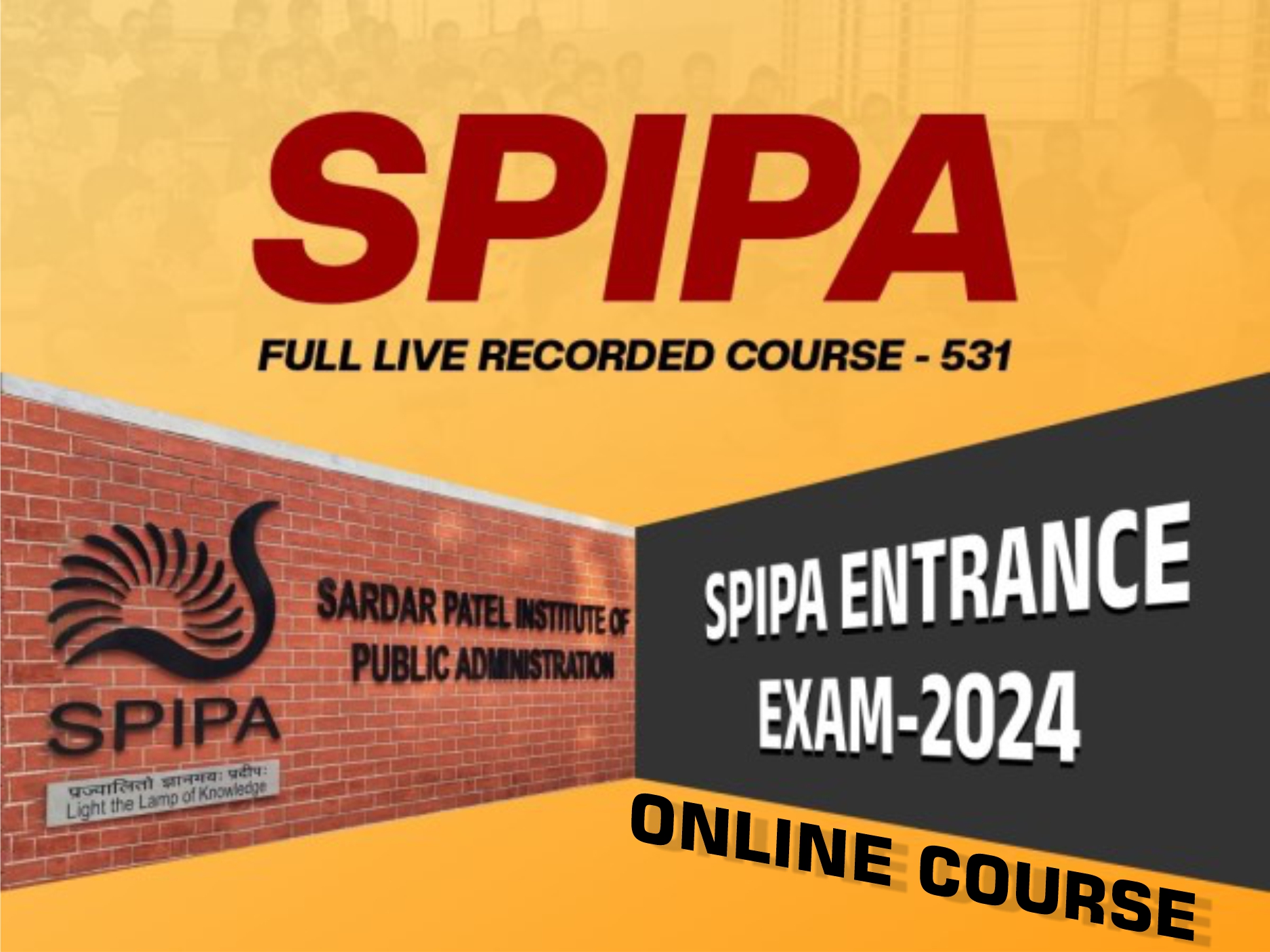 SPIPA Entrance Exam Coaching Class